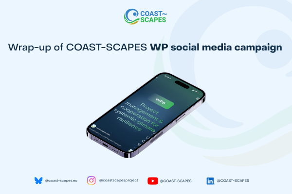 Wrap-up of COAST-SCAPES WP social media campaign