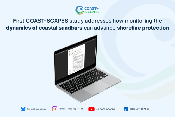 The first COAST-SCAPES study addresses how monitoring the dynamics of coastal sandbars can advance shoreline protection